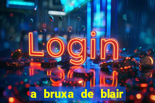 a bruxa de blair 1999 filme completo dublado